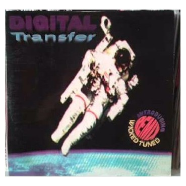 Digital Transfer ‎– Wicked Tuned (The Remixes) 