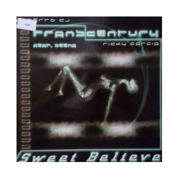 Transcentury Feat. Seena ‎– Sweet Believe 