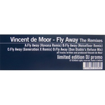 Vincent De Moor ‎– Fly Away (Remixes) 