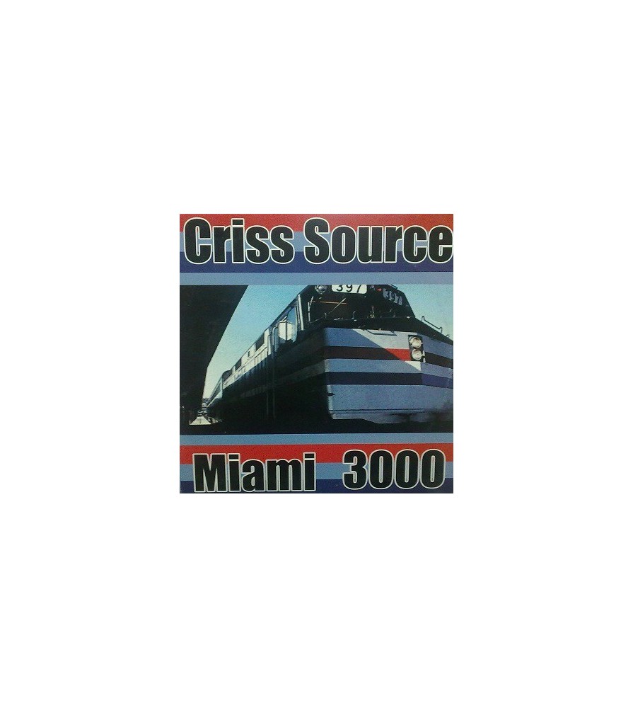 Criss Source – Miami 3000 (REMIX SOUTHSIE SPINNERS¡)