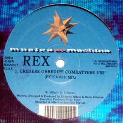 Rex ‎– Credere Obbedire Combattere 