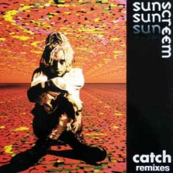 Sunscreem ‎– Catch Remixes