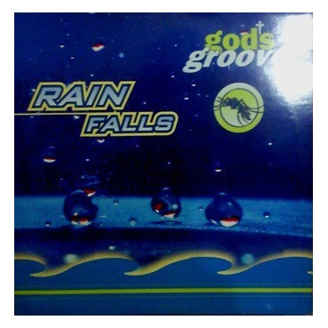 God's Groove ‎– Rain Falls