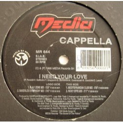 Cappella ‎– I Need Your Love 