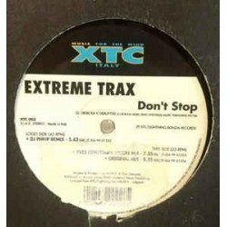 Extreme Trax ‎– Don't Stop