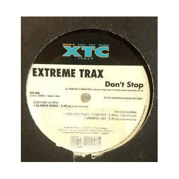 Extreme Trax – Don't Stop Extreme Trax – Don't Stop