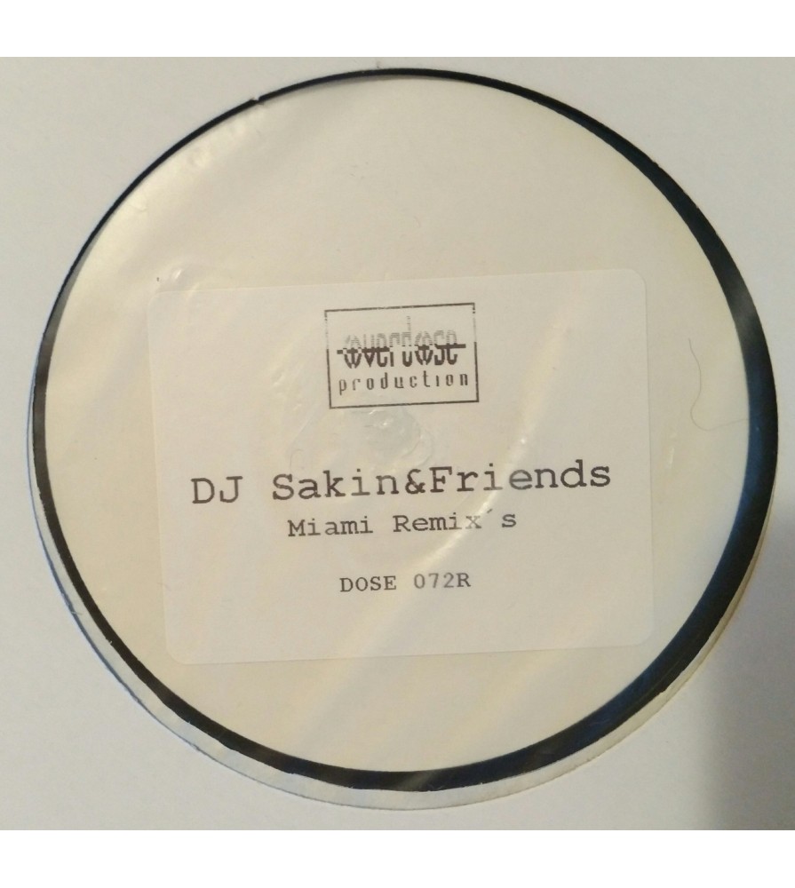 DJ Sakin + Friends – Miami - The Remixes