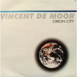 Vincent De Moor ‎– Orion City (MCA RECORDS)