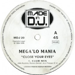 Mega 'Lo Mania – Close Your Eyes