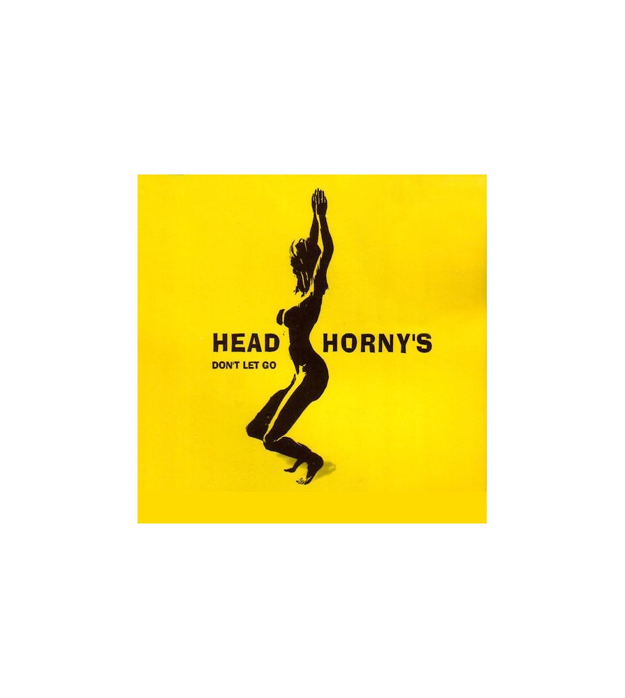 Head Horny's - Don't Let Go