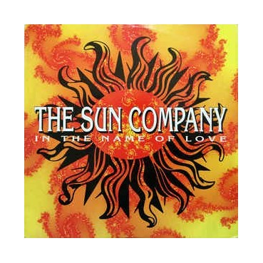The Sun Company – In The Name Of Love 