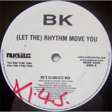 BK - Let The Rhythm Move You