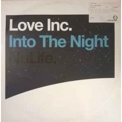 Love Inc. ‎– Into The Night 