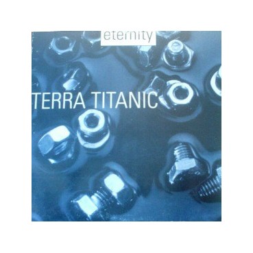 Eternity ‎– Terra Titanic 