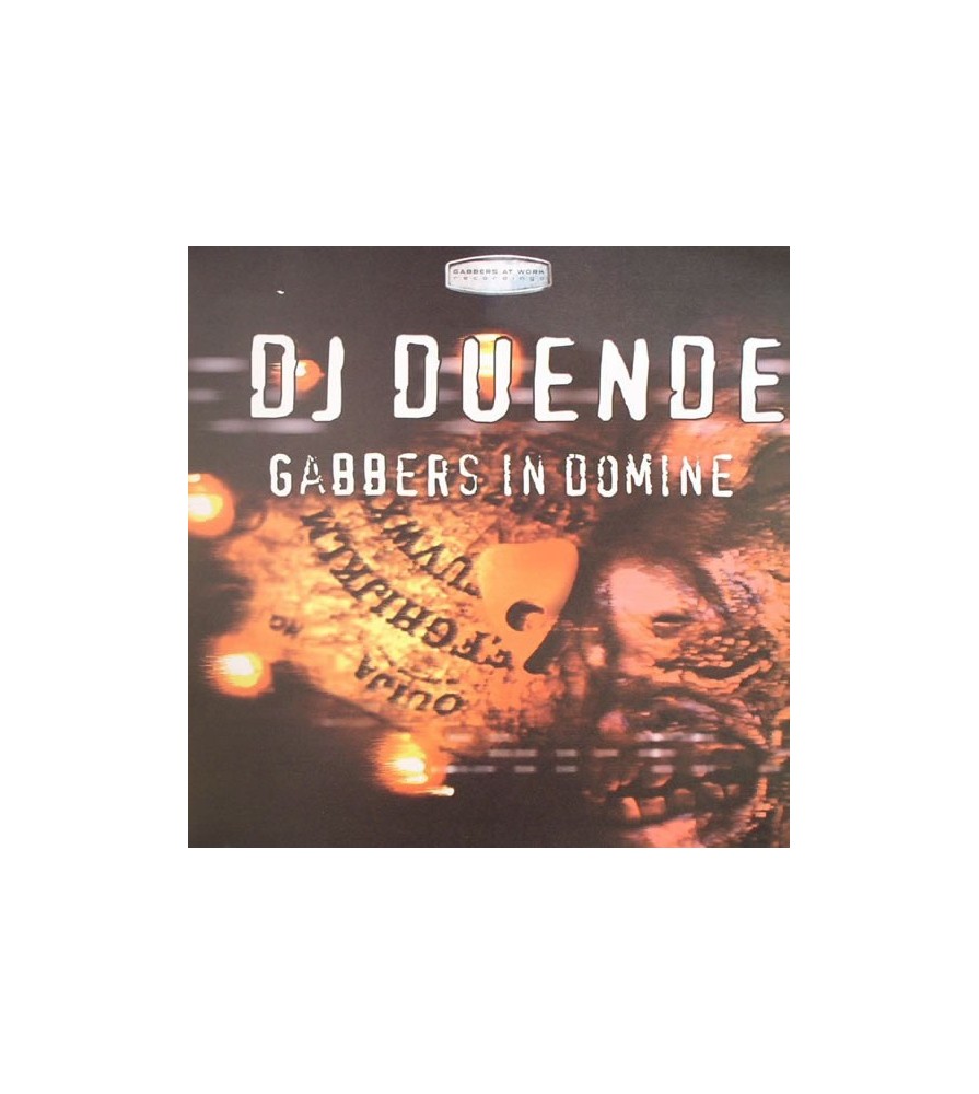 DJ Duende ‎– Gabbers In Domine 