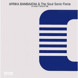 Afrika Bambaataa & Soulsonic Force ‎– Planet Rock '98