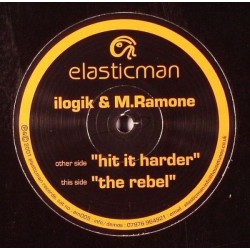 Ilogik & M. Ramone - Hit It Harder / The Rebel