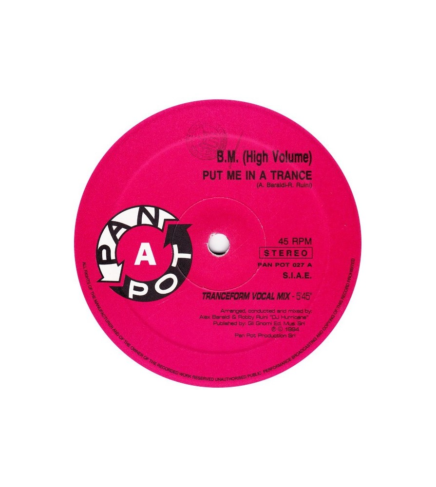 BM (High Volume) ‎– Put Me In A Trance 