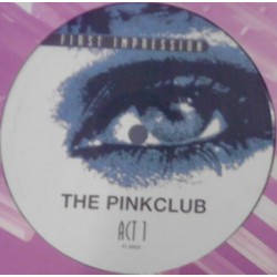 The Pinkclub ‎– Act 1