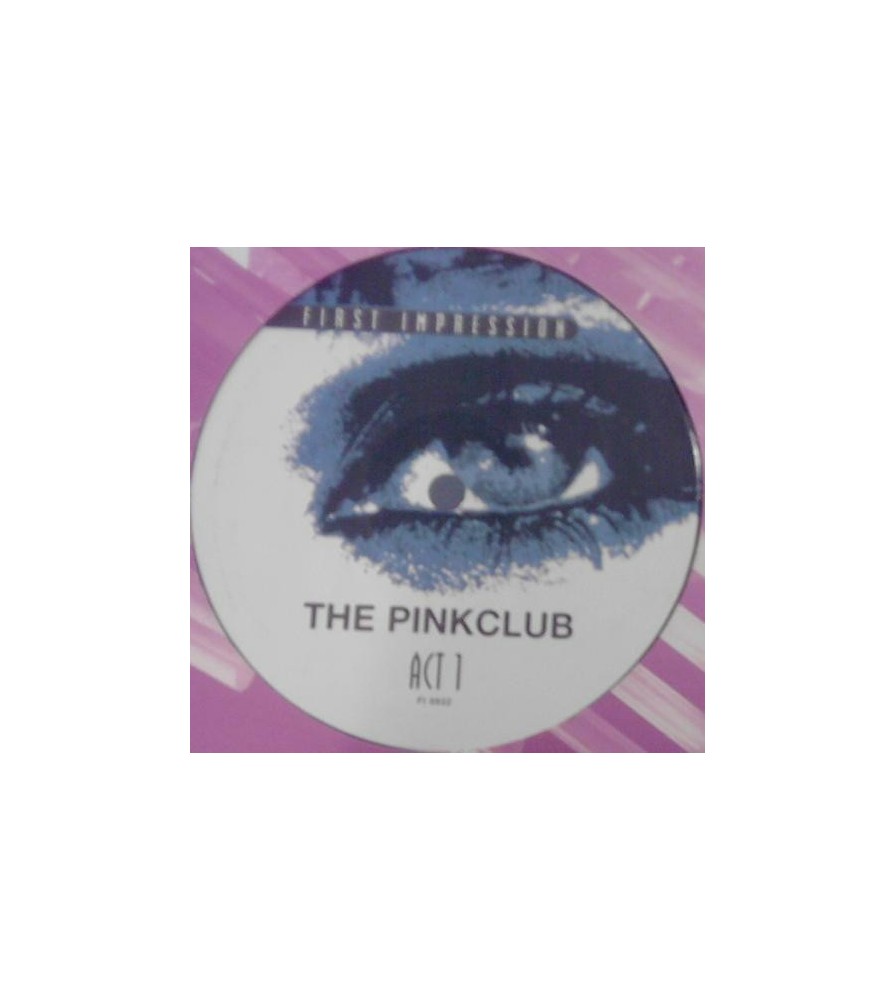 The Pinkclub ‎– Act 1
