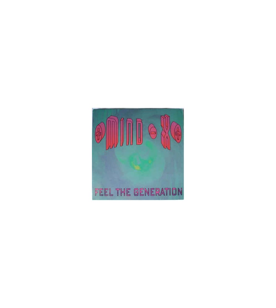 Mind-X ‎– Feel The Generation 