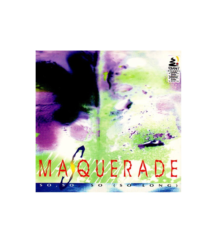 Masquerade ‎– So, So, So (So Long) 