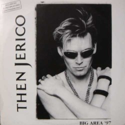 Then Jerico ‎– Big Area '97 