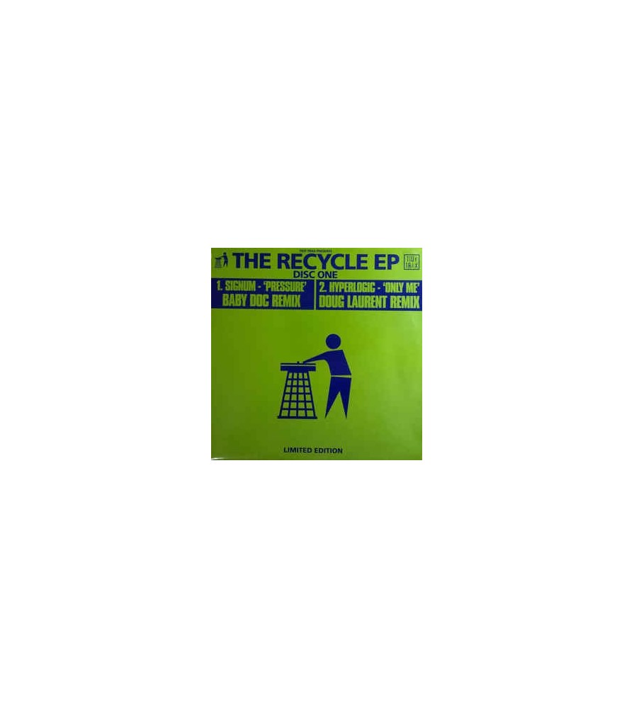 Signum / Hyperlogic ‎– The Recycle EP 