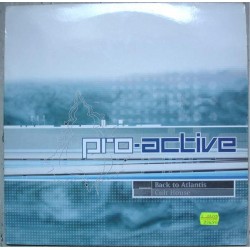 Pro-Active ‎– Back To Atlantis 