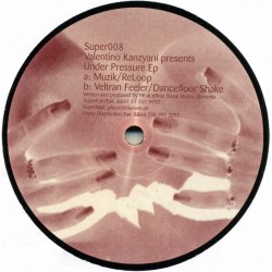 Valentino Kanzyani ‎– Under Pressure EP