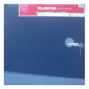 Yellowstar ‎– Back To La Disco EP