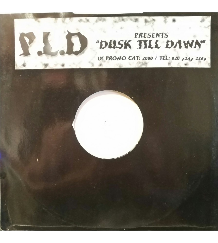 P.L.D Presents Dusk Till Dawn