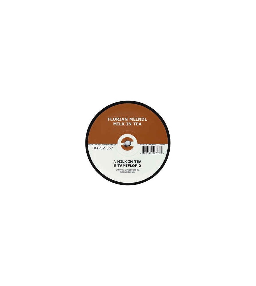 Florian Meindl ‎– Milk In Tea 