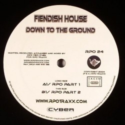 Fiendish House ‎– Down To The Ground