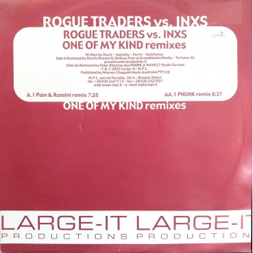 Rogue Traders vs. INXS ‎– One Of My Kind (Remixes) 