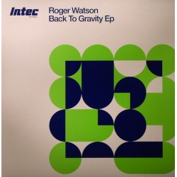 Roger Watson ‎– Back To Gravity EP