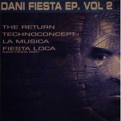 Dani Fiesta- EP Vol. 2(MAKINA REMEMBER)
