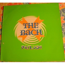 The Bach-Prelude(TEMAZO MAKINA¡¡ CORTE B2 CHOCOLATERO,SE SALE¡¡¡   SUPER BUSCADOOOO¡¡)