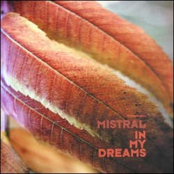 Mistral ‎– In My Dreams 