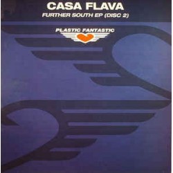 Casa Flava ‎– Further South EP (Disc 2) 