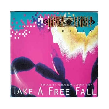 Dance 2 Trance ‎– Take A Free Fall - Remixes 