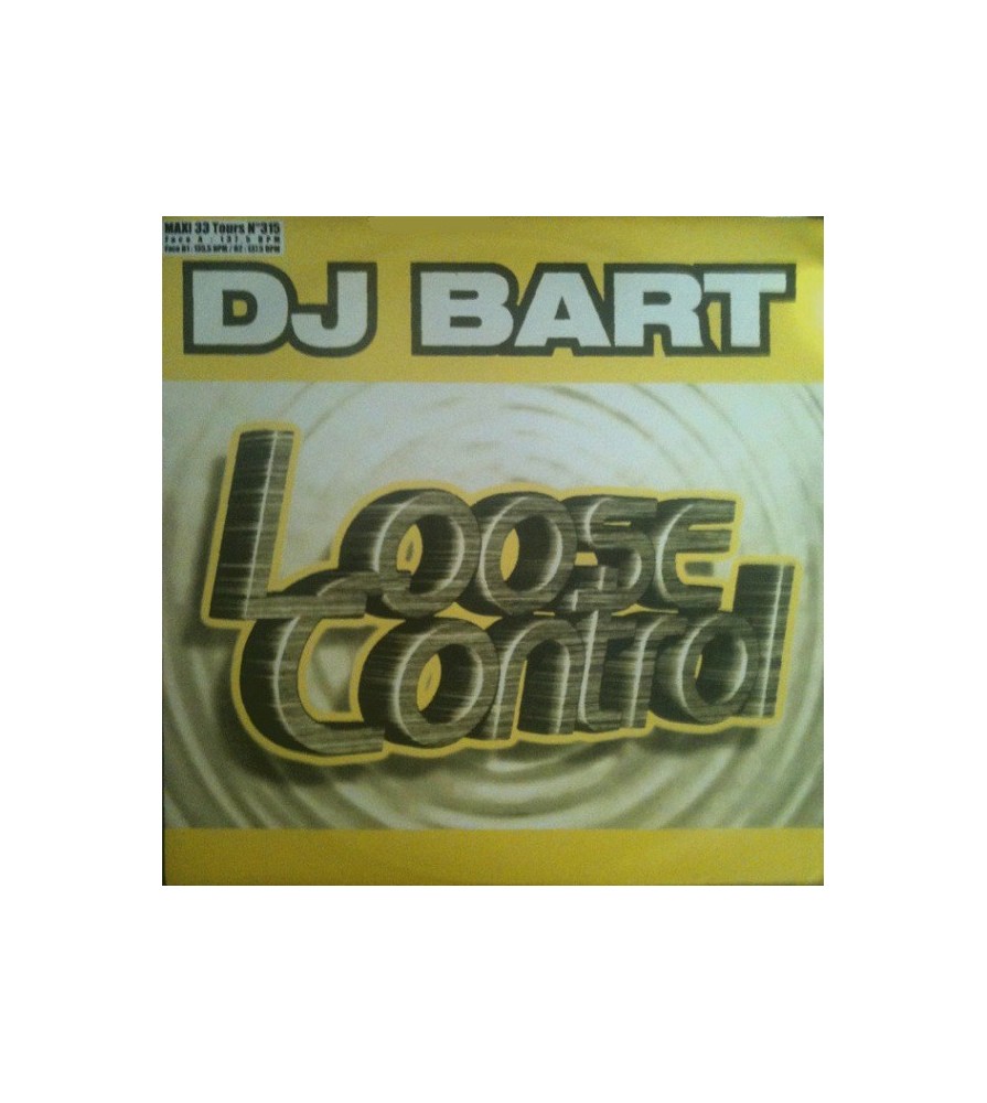 DJ Bart ‎– Loose Control 