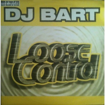 DJ Bart ‎– Loose Control 