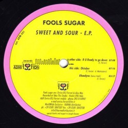 Fools Sugar ‎– Sweet And Sour EP