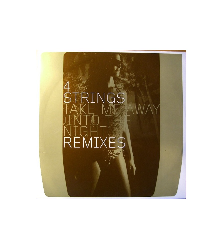 4 Strings ‎– Take Me Away (Into The Night) (Remixes Zeitgeist) 