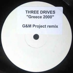 Three Drives ‎– Greece 2000 (G&M Project Remix)