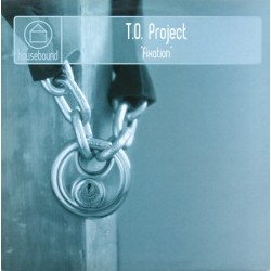 T.O. Project ‎– Fixation 