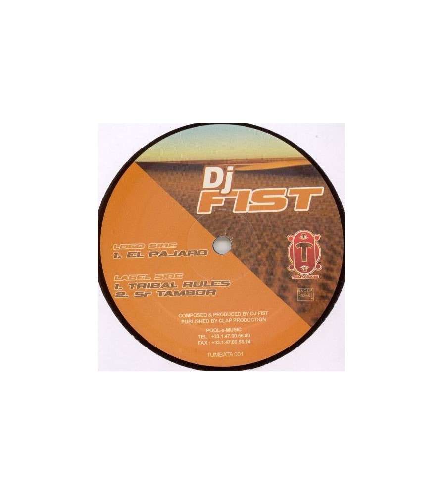 DJ Fist ‎– El Pajaro 