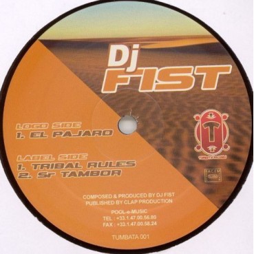 DJ Fist ‎– El Pajaro 