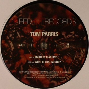 Tom Parris ‎– Mystery Machine / What Is That Sound